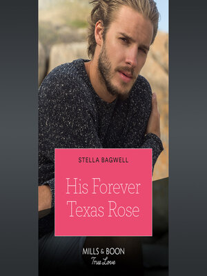 cover image of His Forever Texas Rose